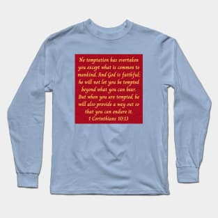 Bible Verse 1 Corinthians 10:13 Long Sleeve T-Shirt